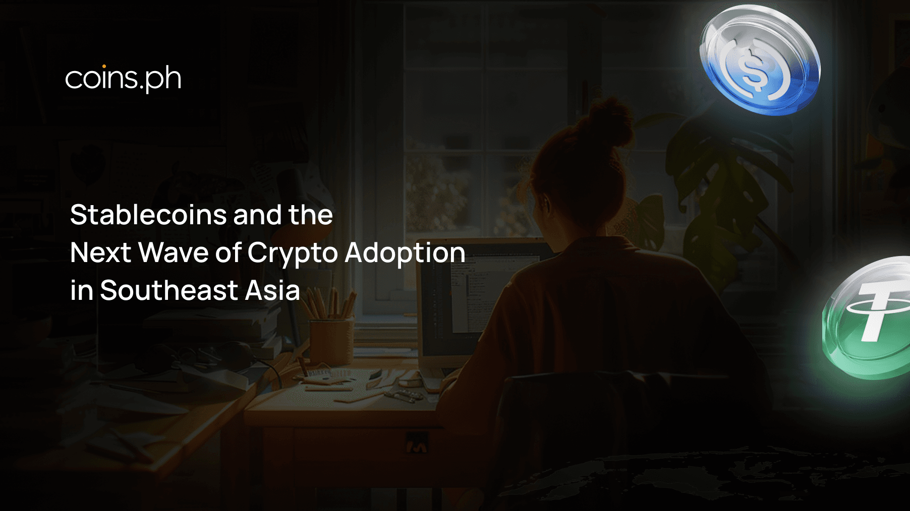 How Stablecoins are Sustaining the Next Wave of Crypto Adoption in Southeast Asia