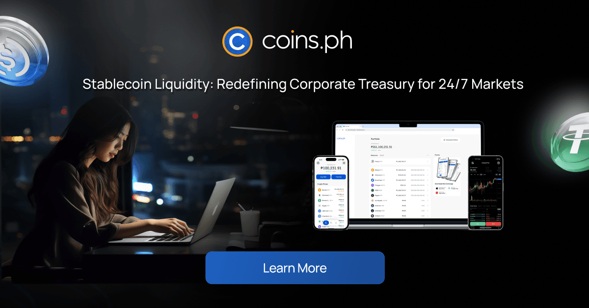 Stablecoin Liquidity: How Coins.ph is Redefining Corporate Treasury for 24/7 Markets